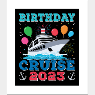 Birthday Cruise Squad Funny Birthday Tee Cruise Squad 2023 Posters and Art